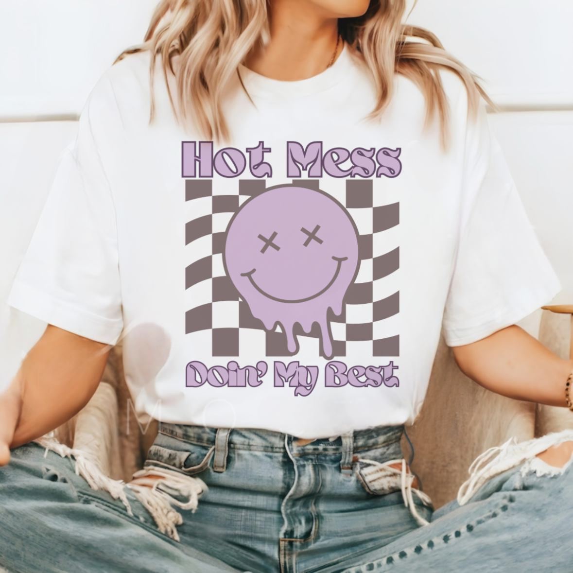 Hot Mess Doin’ my Best