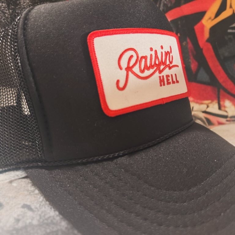 Raisin' Hell Patch Hat