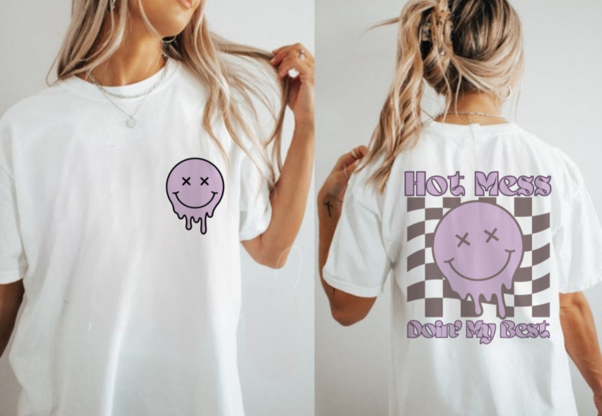 Hot Mess Doin’ my Best Front & Back print