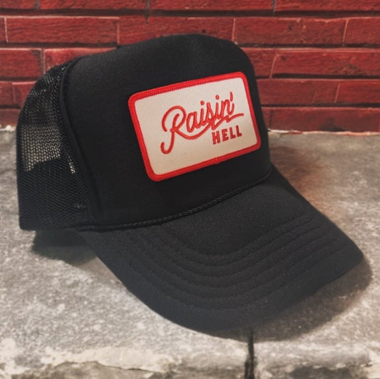 Raisin' Hell Patch Hat